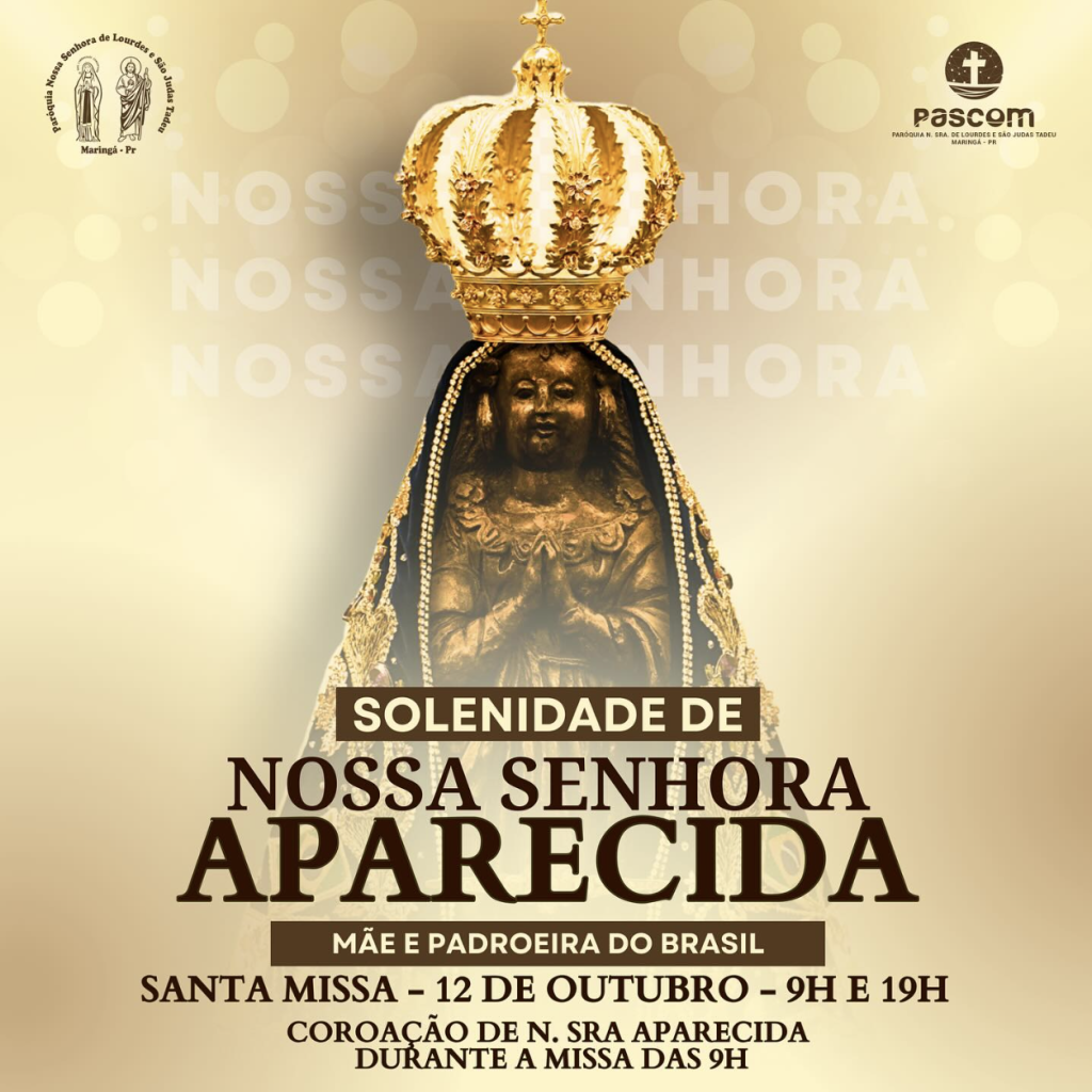 Solenidade de Nossa Senhora Aparecida